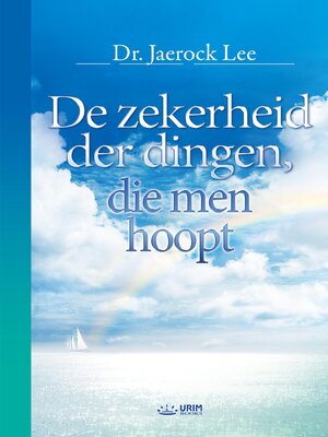 cover image of De zekerheid der dingen, die men hoopt(Dutch Edition)